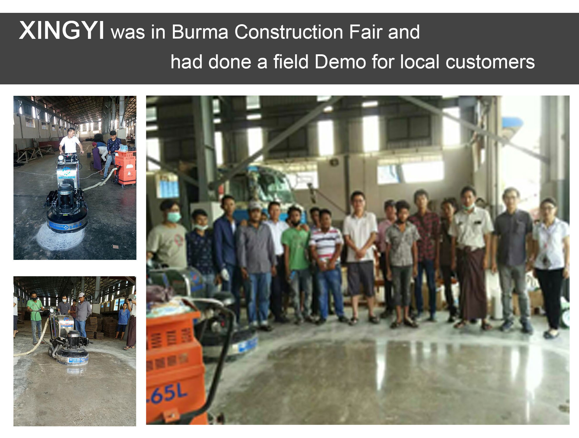 XINGYI был в Бирме строительной ярмарке и сделал поле демо для местных клиентов. 